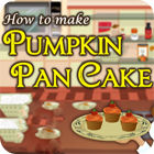  How To Make Pumpkin Pancake παιχνίδι