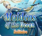  Maidens of the Ocean Solitaire παιχνίδι