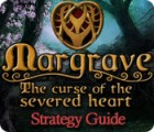  Margrave: The Curse of the Severed Heart Strategy Guide παιχνίδι