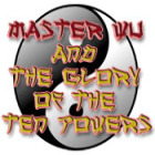  Master Wu and the Glory of the Ten Powers παιχνίδι