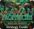  Mayan Prophecies: Ship of Spirits Strategy Guide παιχνίδι