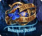  Mystery Tales: Dangerous Desires παιχνίδι