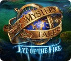  Mystery Tales: Eye of the Fire παιχνίδι
