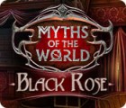  Myths of the World: Black Rose παιχνίδι