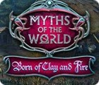  Myths of the World: Born of Clay and Fire παιχνίδι