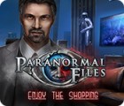  Paranormal Files: Enjoy the Shopping παιχνίδι