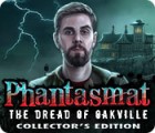 Phantasmat: The Dread of Oakville Collector's Edition παιχνίδι