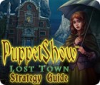  PuppetShow: Lost Town Strategy Guide παιχνίδι
