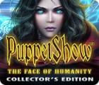  PuppetShow: The Face of Humanity Collector's Edition παιχνίδι
