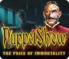  PuppetShow: The Price of Immortality Collector's Edition παιχνίδι