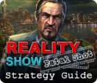  Reality Show: Fatal Shot Strategy Guide παιχνίδι