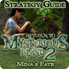  Return to Mysterious Island 2: Mina's Fate Strategy Guide παιχνίδι