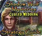  Shadow Wolf Mysteries: Cursed Wedding Strategy Guide παιχνίδι