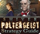  Shiver: Poltergeist Strategy Guide παιχνίδι