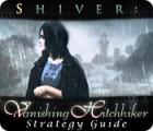  Shiver: Vanishing Hitchhiker Strategy Guide παιχνίδι