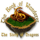  The Book of Wanderer: The Story of Dragons παιχνίδι