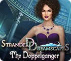  Stranded Dreamscapes: The Doppelganger παιχνίδι