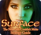  Surface: The Noise She Couldn't Make Strategy Guide παιχνίδι
