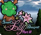  Sweet Lily Dreams: Chapter III παιχνίδι
