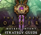  The Secret Order: Masked Intent Strategy Guide παιχνίδι