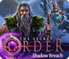  The Secret Order: Shadow Breach παιχνίδι