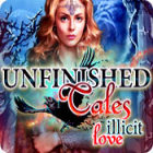  Unfinished Tales: Illicit Love παιχνίδι