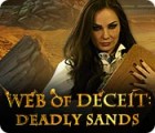  Web of Deceit: Deadly Sands παιχνίδι