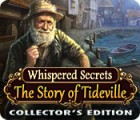  Whispered Secrets: The Story of Tideville Collector's Edition παιχνίδι