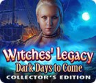  Witches' Legacy: Dark Days to Come Collector's Edition παιχνίδι