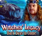  Witches' Legacy: Dark Days to Come παιχνίδι