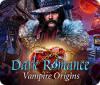  Dark Romance: Vampire Origins παιχνίδι