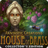  Fantastic Creations: House of Brass Collector's Edition παιχνίδι