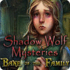  Shadow Wolf Mysteries: Bane of the Family παιχνίδι