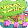  300 Miles To Pigland παιχνίδι