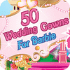  50 Wedding Gowns for Barbie παιχνίδι