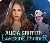  Alicia Griffith: Lakeside Murder παιχνίδι