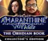 Amaranthine Voyage: The Obsidian Book Collector's Edition παιχνίδι