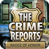  The Crime Reports. Badge Of Honor παιχνίδι