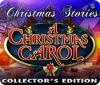 Christmas Stories: A Christmas Carol Collector's Edition παιχνίδι