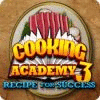  Cooking Academy 3: Recipe for Success παιχνίδι