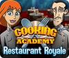  Cooking Academy: Restaurant Royale. Free To Play παιχνίδι