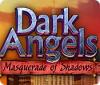  Dark Angels: Masquerade of Shadows παιχνίδι