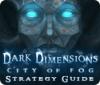  Dark Dimensions: City of Fog Strategy Guide παιχνίδι