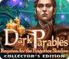  Dark Parables: Requiem for the Forgotten Shadow Collector's Edition παιχνίδι