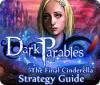  Dark Parables: The Final Cinderella Strategy Guid παιχνίδι