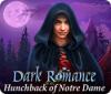  Dark Romance: Hunchback of Notre-Dame παιχνίδι