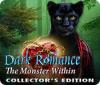 Dark Romance: The Monster Within Collector's Edition παιχνίδι