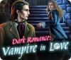 Dark Romance: Vampire in Love παιχνίδι