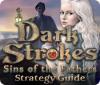 Dark Strokes: Sins of the Fathers Strategy Guide παιχνίδι