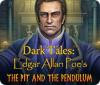  Dark Tales: Edgar Allan Poe's The Pit and the Pendulum παιχνίδι